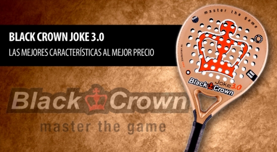 Contradecir barricada jugar Análisis/Opinión Black Crown Joke 3.0 | Time2Padel