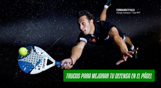 Trucos para mejorar tu defensa en el padel| Noticias y novedades del mundo del pádel